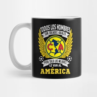 playera de las aguilas del america Todos los hombres son creados iguales pero solo los mejores le van al America Mug